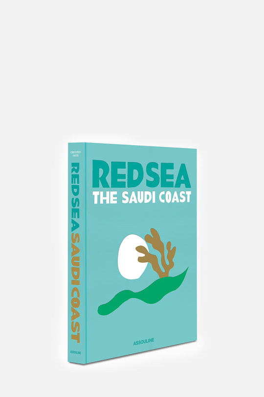 Saudi Arabia: Red Sea, The Saudi Coast Book