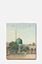 Al'Madinah: The City of the Prophet Book